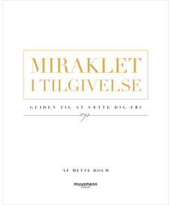 shop Miraklet i tilgivelse - Indbundet af  - online shopping tilbud rabat hos shoppetur.dk