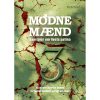 shop Modne Mænd 3 - Hardback af  - online shopping tilbud rabat hos shoppetur.dk