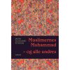 shop Muslimernes Muhammad - og alle andres - Indbundet af  - online shopping tilbud rabat hos shoppetur.dk
