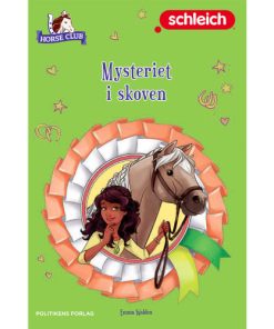 shop Mysteriet i skoven - Schleich Horse Club 3 - Hardback af  - online shopping tilbud rabat hos shoppetur.dk