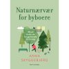 shop Naturnærvær for byboere - Indbundet af  - online shopping tilbud rabat hos shoppetur.dk