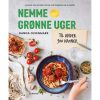 shop Nemme grønne uger - Hardback af  - online shopping tilbud rabat hos shoppetur.dk