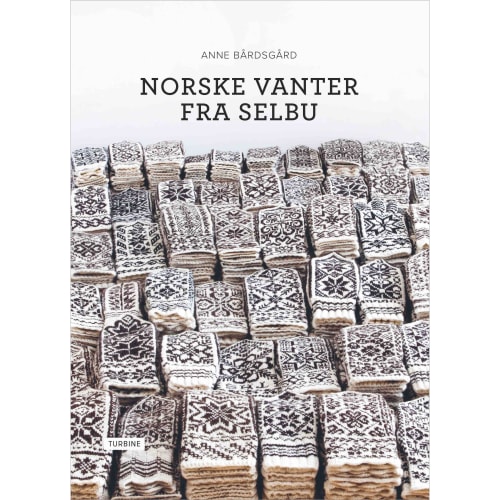 shop Norske vanter fra Selbu - Hardback af  - online shopping tilbud rabat hos shoppetur.dk