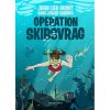 shop Operation Skibsvrag - Hardback af  - online shopping tilbud rabat hos shoppetur.dk