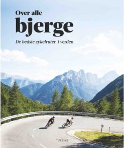 shop Over alle bjerge - Hardback af  - online shopping tilbud rabat hos shoppetur.dk