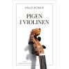 shop Pigen i violinen - Hæftet af  - online shopping tilbud rabat hos shoppetur.dk