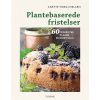 shop Plantebaserede fristelser - Hardback af  - online shopping tilbud rabat hos shoppetur.dk