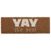 shop Present Time dørmåtte - Yay it's you! af present-time - online shopping tilbud rabat hos shoppetur.dk
