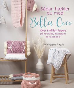 shop Sådan hækler du med Bella Coco - Indbundet af  - online shopping tilbud rabat hos shoppetur.dk