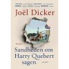shop Sandheden om Harry Quebert-sagen - Indbundet af  - online shopping tilbud rabat hos shoppetur.dk