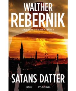 shop Satans datter - Jan Rose 1 - Indbundet af  - online shopping tilbud rabat hos shoppetur.dk