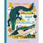 shop Skarp på krokodiller - Hardback af  - online shopping tilbud rabat hos shoppetur.dk