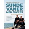 shop Sunde vaner med succes - Hardback af  - online shopping tilbud rabat hos shoppetur.dk