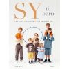 shop Sy til børn - Hardback af  - online shopping tilbud rabat hos shoppetur.dk
