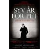 shop Syv år for PET - Hardback af  - online shopping tilbud rabat hos shoppetur.dk