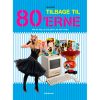 shop Tilbage til 80'erne -  Hæftet af  - online shopping tilbud rabat hos shoppetur.dk