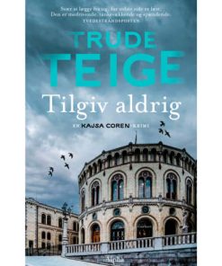 shop Tilgiv aldrig - Kajsa Coren 5 - Hæftet af  - online shopping tilbud rabat hos shoppetur.dk