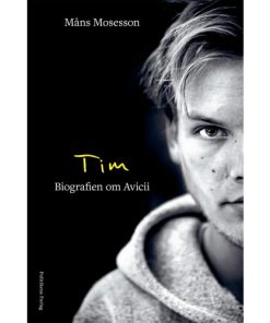 shop Tim - Historien om Avicii - Hæftet af  - online shopping tilbud rabat hos shoppetur.dk