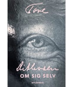 shop Tove Ditlevsen om sig selv - Indbundet af  - online shopping tilbud rabat hos shoppetur.dk