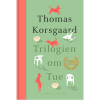 shop Trilogien om Tue - Indbundet af  - online shopping tilbud rabat hos shoppetur.dk