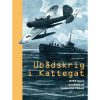 shop Ubådskrig i Kattegat - HMS Seal erobret af tyskerne i 1940 - Hardback af  - online shopping tilbud rabat hos shoppetur.dk