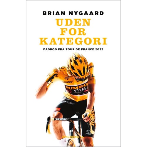 shop Uden for kategori - Dagbog fra Tour de France 2022 - Hæftet af  - online shopping tilbud rabat hos shoppetur.dk