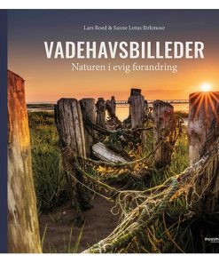 shop Vadehavsbilleder - Naturen i evig forandring - Indbundet af  - online shopping tilbud rabat hos shoppetur.dk