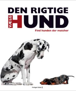 shop Vælg den rigtige hund - Indbundet af  - online shopping tilbud rabat hos shoppetur.dk