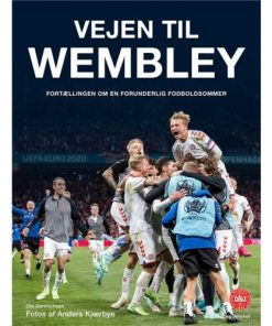 shop Vejen til Wembley - Hardback af  - online shopping tilbud rabat hos shoppetur.dk