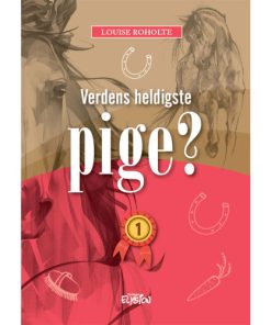 shop Verdens heldigste pige? 1 - Hardback af  - online shopping tilbud rabat hos shoppetur.dk