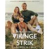 shop Vikingestrik - Varm strik til udeliv - Hardback af  - online shopping tilbud rabat hos shoppetur.dk