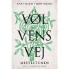 shop Vølvens vej - Misteltenen - Indbundet af  - online shopping tilbud rabat hos shoppetur.dk